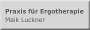 Praxis für Ergotherapie - Maik Luckner Altentreptow Praxis für Ergotherapie - Maik Luckner Altentreptow