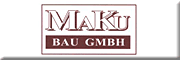 Maku-Bau GmbH -   
