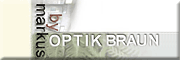 Optik Braun by Markus - Markus Bürtin Optik Braun by Markus - Markus Bürtin