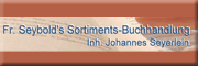 Fr. Seybold`s Sortiments-Buchhandlung - Johannes Seyerlein 