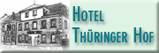 Hotel Thüringer Hof - Gerhard Schippel Neuhäusel Hotel Thüringer Hof - Gerhard Schippel Neuhäusel