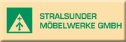 Stralsunder Möbelwerke GmbH - Ulli Drechsler Sieglinde Eisenblätter 