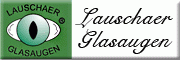 Lauschaer Glasaugen - Günther Weigelt Lauscha Lauschaer Glasaugen - Günther Weigelt Lauscha