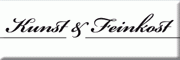 Kunst & Feinkost<br>Gabriele Janz Reutlingen Kunst & Feinkost<br>Gabriele Janz Reutlingen