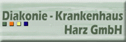 Diakonie-Krankenhaus Harz GmbH<br>Martin Montowski Anita Rost Elbingerode