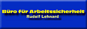 Büro für Arbeitssicherheit<br>Rudolf Lehnard 