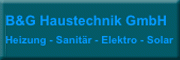 B & G Haustechnik GmbH<br>Andreas Behrens B & G Haustechnik GmbH<br>Andreas Behrens