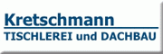 Kretschmann Tischlerei und Dachbau - Kretschmann Hettstedt Kretschmann Tischlerei und Dachbau - Kretschmann Hettstedt