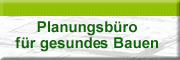 Planungsbüro für gesundes Bauen<br>Michael Reisinger Radebeul