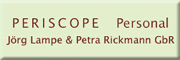 PERISCOPE Personal Lampe & Rickmann GbR<br>Jörg, Petra Lampe, Rickmann Rostock