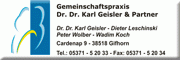 Gemeinschaftspraxis Dr.med. dent Karl Geisler & Partner Gifhorn