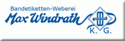 Bandetiketten-Weberei Max Windrath KG Bandetiketten-Weberei Max Windrath KG