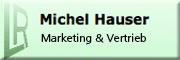 Marketing & Vertrieb Michel Hauser Achim