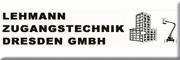 Lehmann Zugangstechnik Dresden GmbH Gerüstbau<br>Andreas Hähnel Lehmann Zugangstechnik Dresden GmbH Gerüstbau<br>Andreas Hähnel