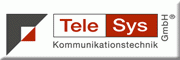 TeleSys Kommunikationstechnik GmbH<br>Katarina Förtsch TeleSys Kommunikationstechnik GmbH<br>Katarina Förtsch