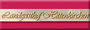 Landgasthof Hittenkirchen<br>Michael Schatz Landgasthof Hittenkirchen<br>Michael Schatz