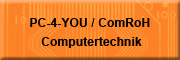 PC-4-YOU / ComRoH® Computertechnik<br>Robert Holler Dahlem
