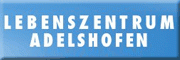 Lebenszentrum Adelshofen Lebenszentrum Adelshofen