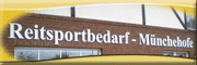 REITSPORTBEDARF-MÜNCHEHOFE<br>Kathrin Greulich Hoppegarten REITSPORTBEDARF-MÜNCHEHOFE<br>Kathrin Greulich Hoppegarten