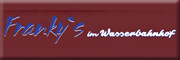 Franky`s Gastronomie GmbH<br>Richahrd Reichenbach Franky`s Gastronomie GmbH<br>Richahrd Reichenbach