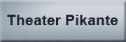 Theater Pikante (Radloff & Grampp GbR) Lollar Theater Pikante (Radloff & Grampp GbR) Lollar