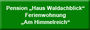 Pension Haus Waldachblick u. Ferienwohnung Am Himmelreich<br>Dieter Axt Waldachtal