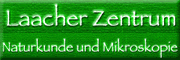 Laacher Zentrum für Naturkunde und Mikroskopie gGmbH<br>  Glees