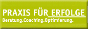 Praxis für Erfolge - Beratung.Coaching.Optimierung<br>Annet Burghart 