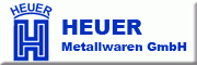 HEUER Metallwaren GmbH<br>Christian Anders Großröhrsdorf