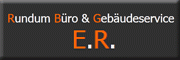 Rundum Büro & Gebäudeservice E.R.<br>Elisa Reiter 