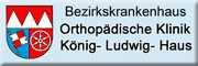 Orthopädische Klinik König-Ludwig-Haus<br>Prof.Dr.med. M. Rudert 