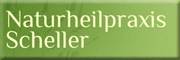 Naturheilpraxis Scheller Naturheilpraxis Scheller