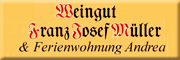 Weingut<br>Franz Josef Müller Weingut<br>Franz Josef Müller