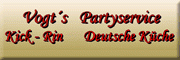 Vogt`s Partyservice - Kick-Rin 