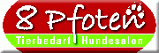 8 Pfoten - der Hundeshop<br>Kirsten Weigelt Ochsenhausen 8 Pfoten - der Hundeshop<br>Kirsten Weigelt Ochsenhausen