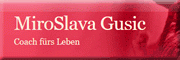 Coach fürs Leben<br>Miroslava Gusic Bischofswiesen Coach fürs Leben<br>Miroslava Gusic Bischofswiesen