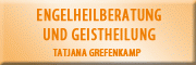 Engelheilberatung, Geistheilung<br>Tatjana Grefenkamp Damme