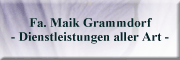 Fa. Maik Grammdorf Dienstleistungen aller Art Gornau