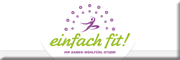 Einfach fit, Damenwohlfühlstudio<br>Birgit Möller Osterburg Einfach fit, Damenwohlfühlstudio<br>Birgit Möller Osterburg