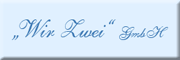 Wir Zwei GmbH<br> Dreieich Wir Zwei GmbH<br> Dreieich