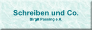 Schreiben und Co. Birgit Passing e.K. Wankendorf Schreiben und Co. Birgit Passing e.K. Wankendorf