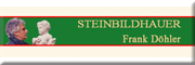 Steinbildhauer Frank Döhler Neuburg Steinbildhauer Frank Döhler Neuburg