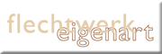 Flechtwerk eigenart<br>Martin Hanke Belum Flechtwerk eigenart<br>Martin Hanke Belum