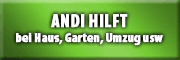 Andi hilft ...
Haus / Garten / Umzug usw Chieming Andi hilft ...
Haus / Garten / Umzug usw Chieming