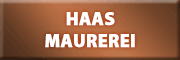 Haas Maurerei Haas Maurerei