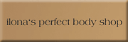 ilonas-perfect-body-shop<br>Ilona Weinlich ilonas-perfect-body-shop<br>Ilona Weinlich