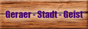 Geraer-Stadt-Geist<br>Maik Ohrt Gera Geraer-Stadt-Geist<br>Maik Ohrt Gera
