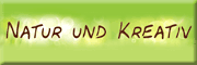 Natur und Kreativ<br>Ute Körbl Ludwigsburg Natur und Kreativ<br>Ute Körbl Ludwigsburg