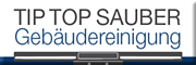 Tip-Top-Sauber Glasreinigung<br>Siegfried Hofmann Nauheim Tip-Top-Sauber Glasreinigung<br>Siegfried Hofmann Nauheim