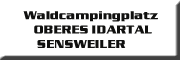 Waldcampingplatz Oberes Idartal<br>Birgit Habermeier Sensweiler